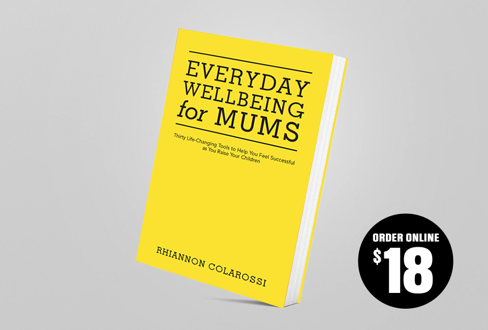 Everyday Wellbeing for Mums - BOOK