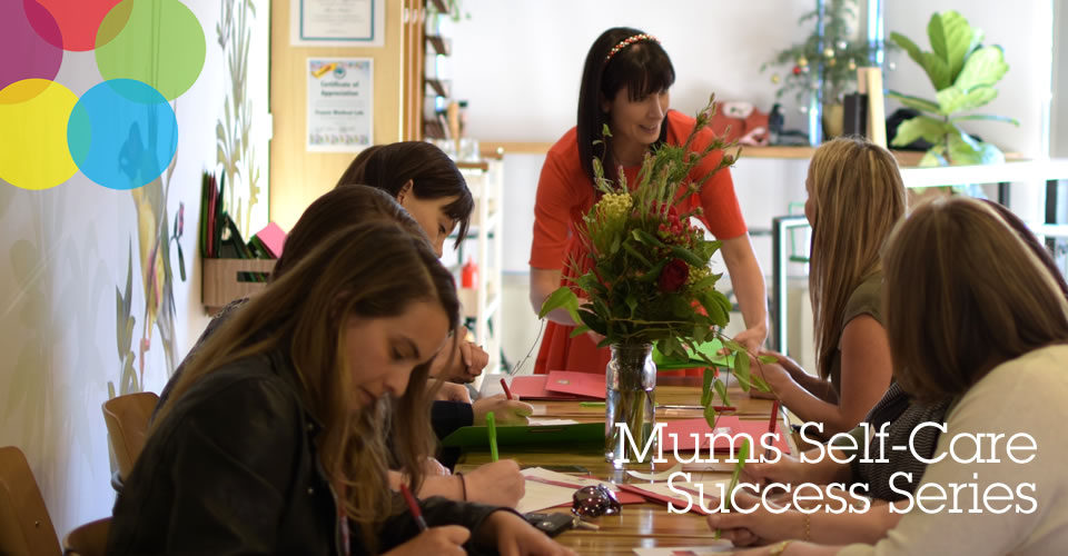 Mums Self-care Success Series Mums Self-care Success Series